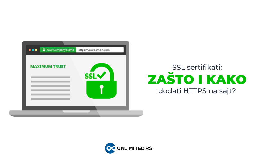 SSL sertifikati: zašto su bitni i kako dodati HTTPS na vaš sajt?