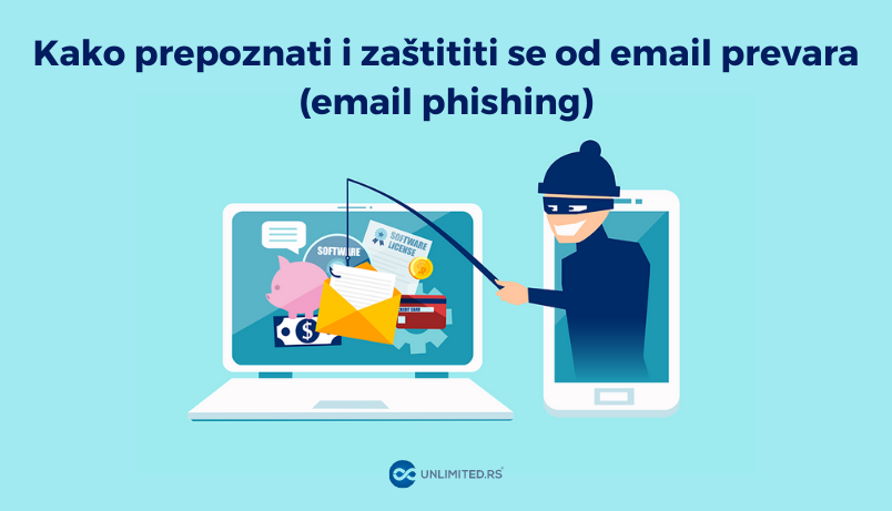 Kako prepoznati i zaštititi se od email prevara (email phishing)